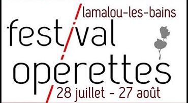 Festival d'opérettes à lamalou 2017